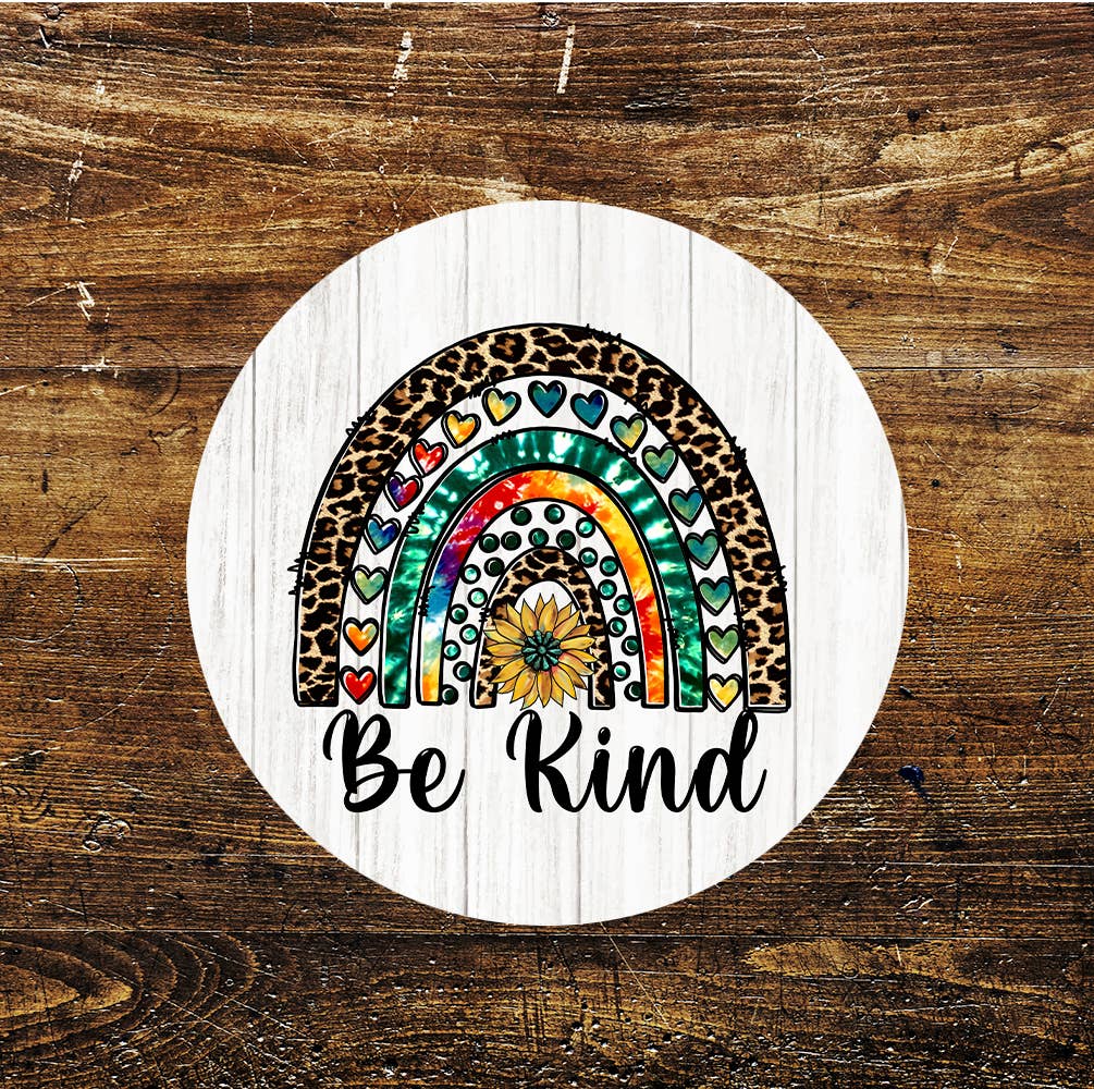 Be Kind Rainbow Circle Metal Sign