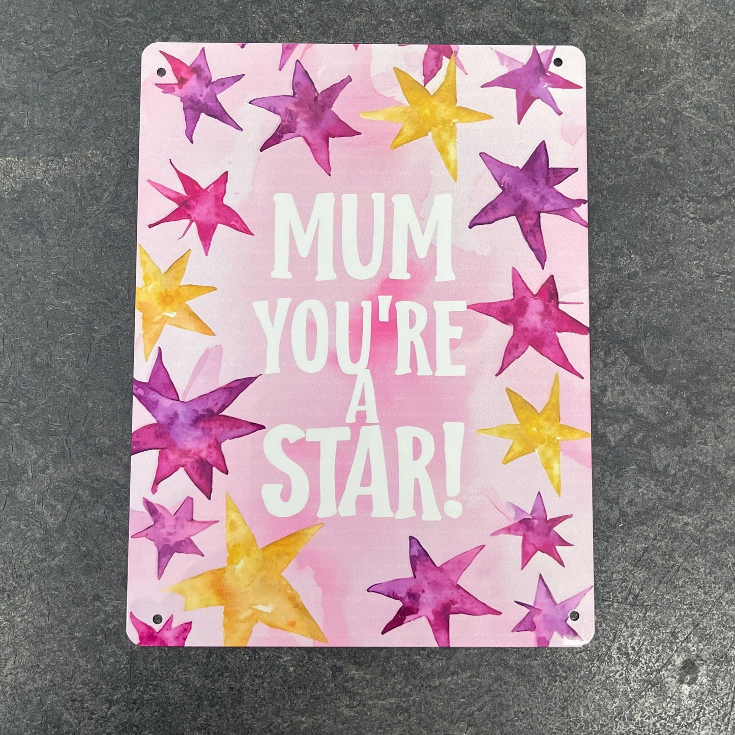 You're A Star | Mothers Mum Day | Metal Sign Plaque