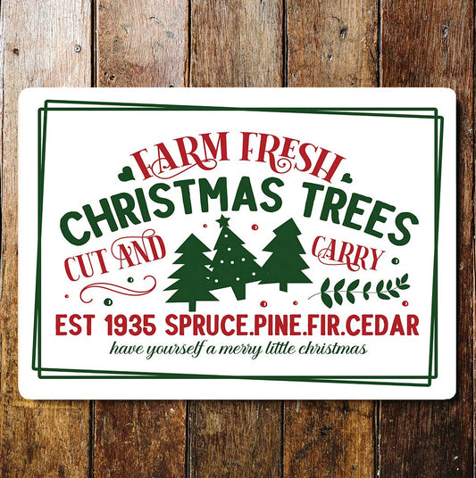 farm fresh Christmas trees | Metal Wall Sign Plaque