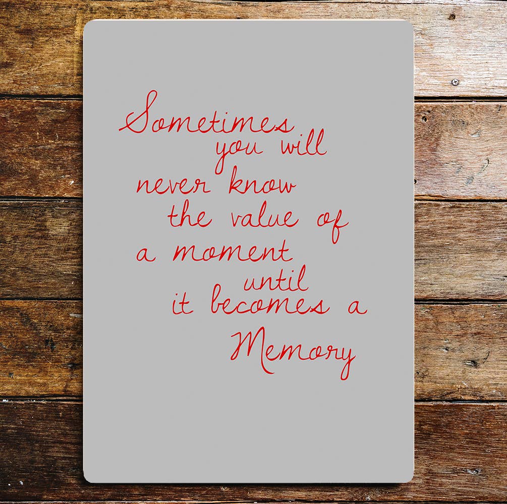 Lifestyle art memories | Metal Sign Plaque