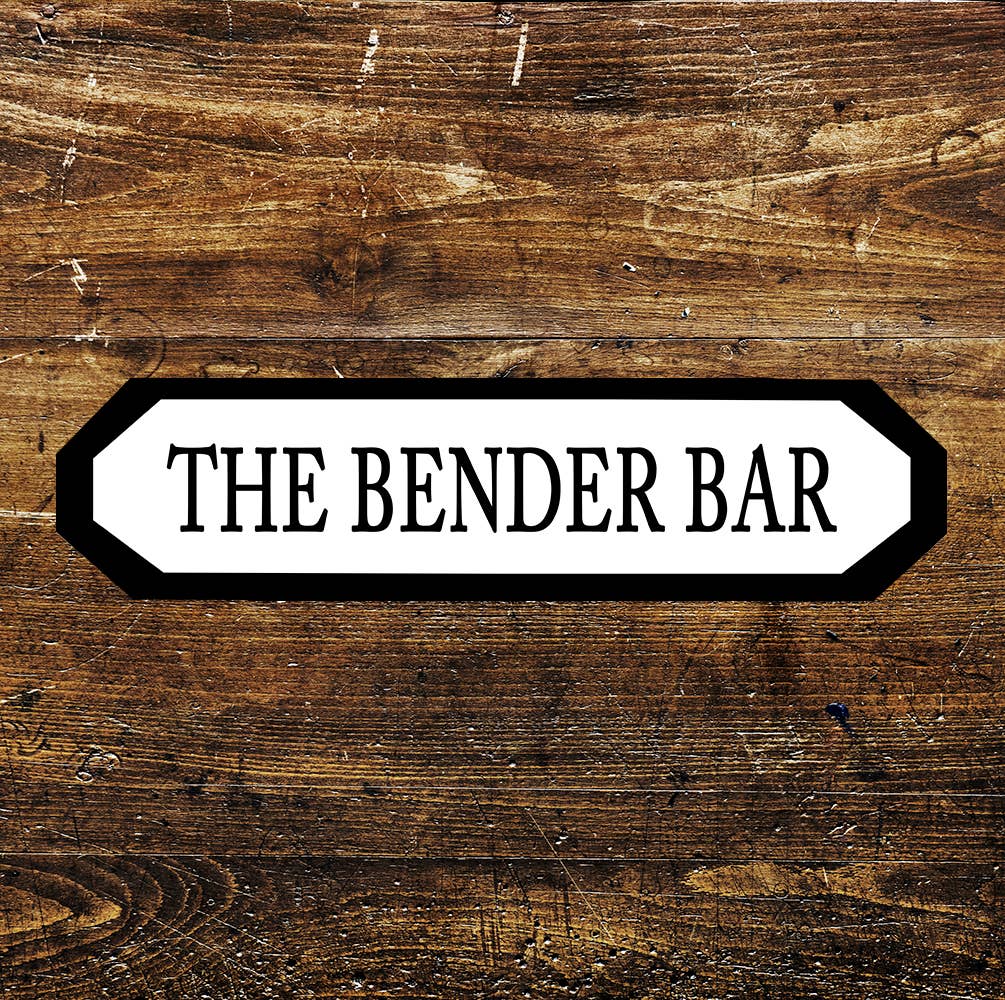 The Bender Bar Pub Sign Metal Long Sign Plaque