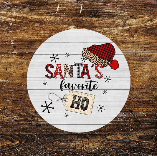 Santa's Favourite Christmas Circle Metal Sign