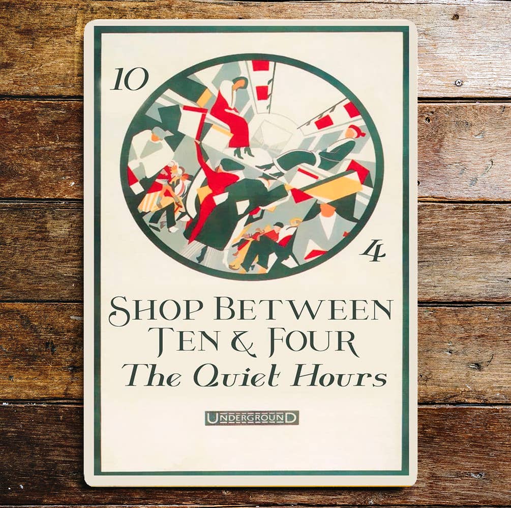 Shop Between ten & Four Underground Metal Sign