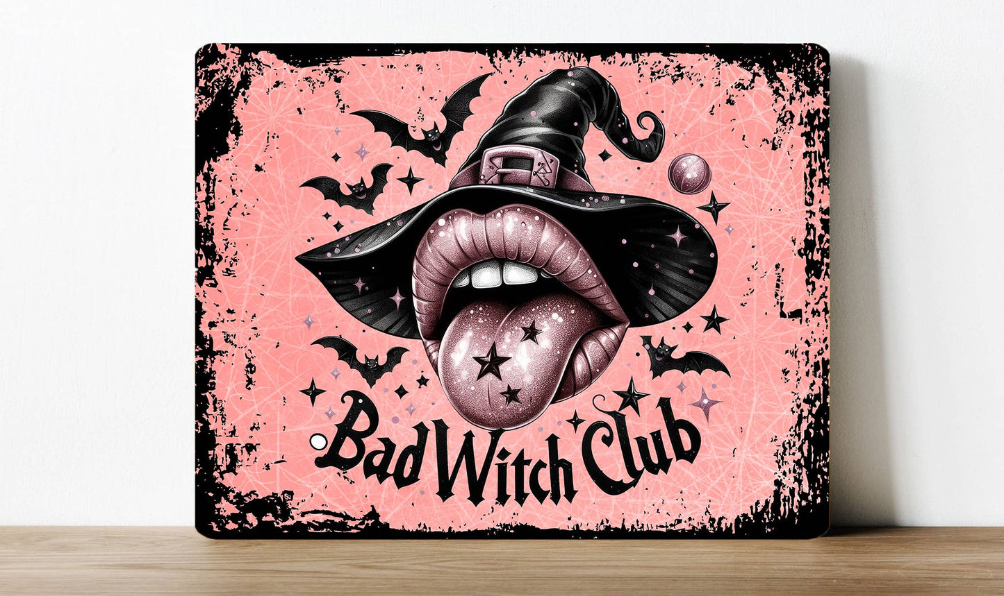 Bad Witch Club Halloween Spooky Horror | Metal Sign Plaque