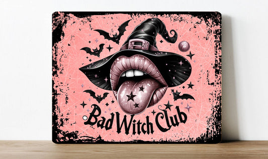 Bad Witch Club Halloween Spooky Horror | Metal Sign Plaque