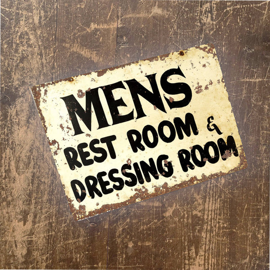Men Rest room & dressing room | Metal Vintage Wall Sign