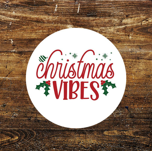 Christmas Vibes Metal Sign Circle